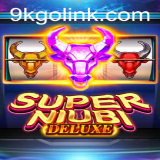 Discover the Revolutionary Gameplay of SuperNiubiDeluxe: A 9KGO Experience
